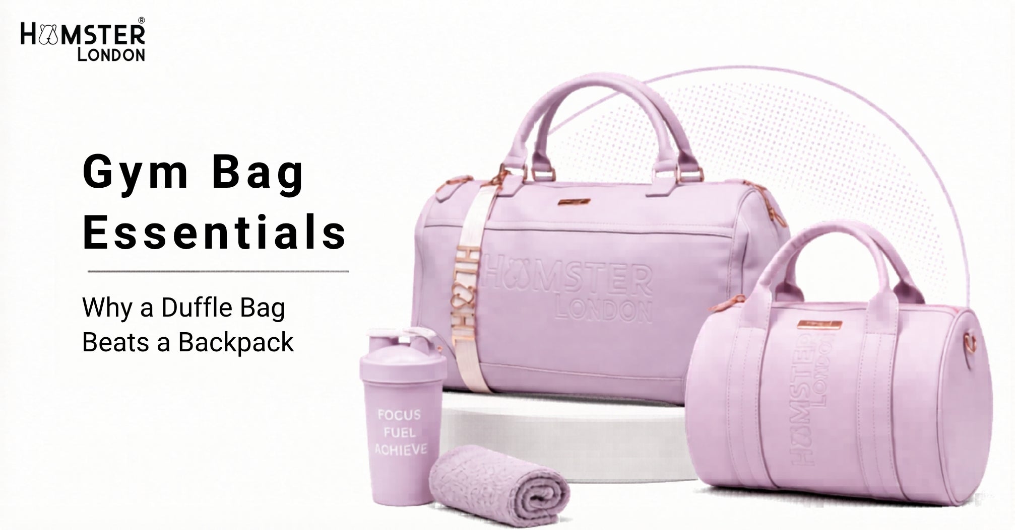 Gym Bag Essentials: Why a Duffle Bag Beats a Backpack