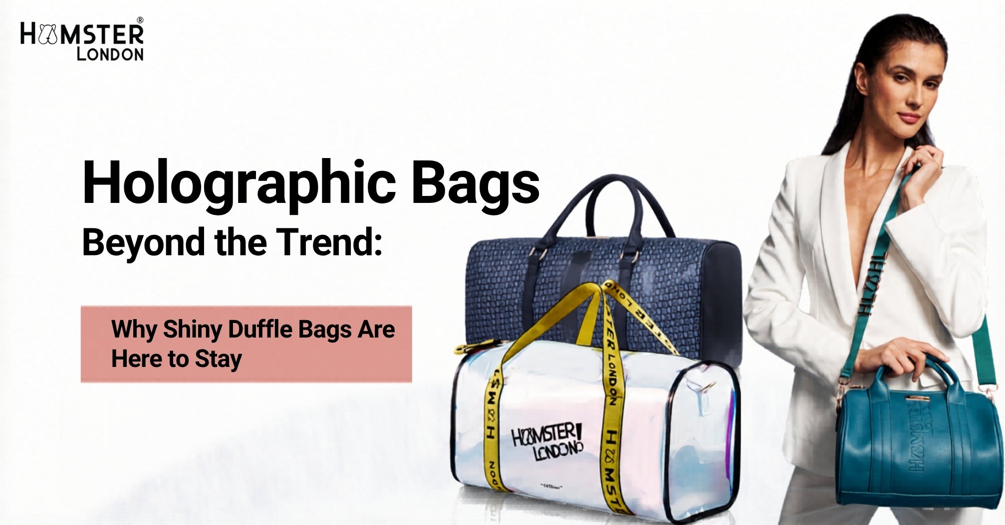 Holographic Bags Beyond the Trend: Why Shiny Duffle Bags Are Here to Stay