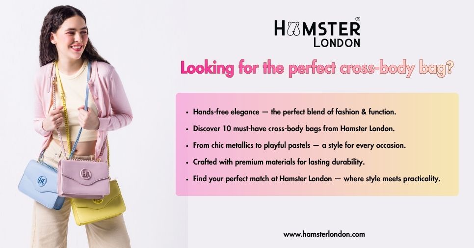 10 Stylish Cross-Body Bags for Every Woman