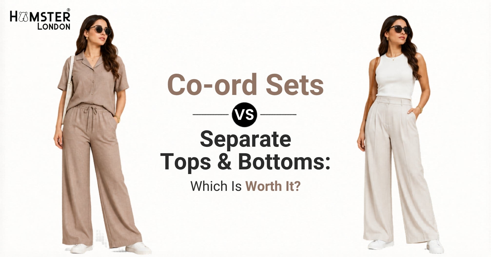Co-ord Sets vs Separate Tops & Bottoms