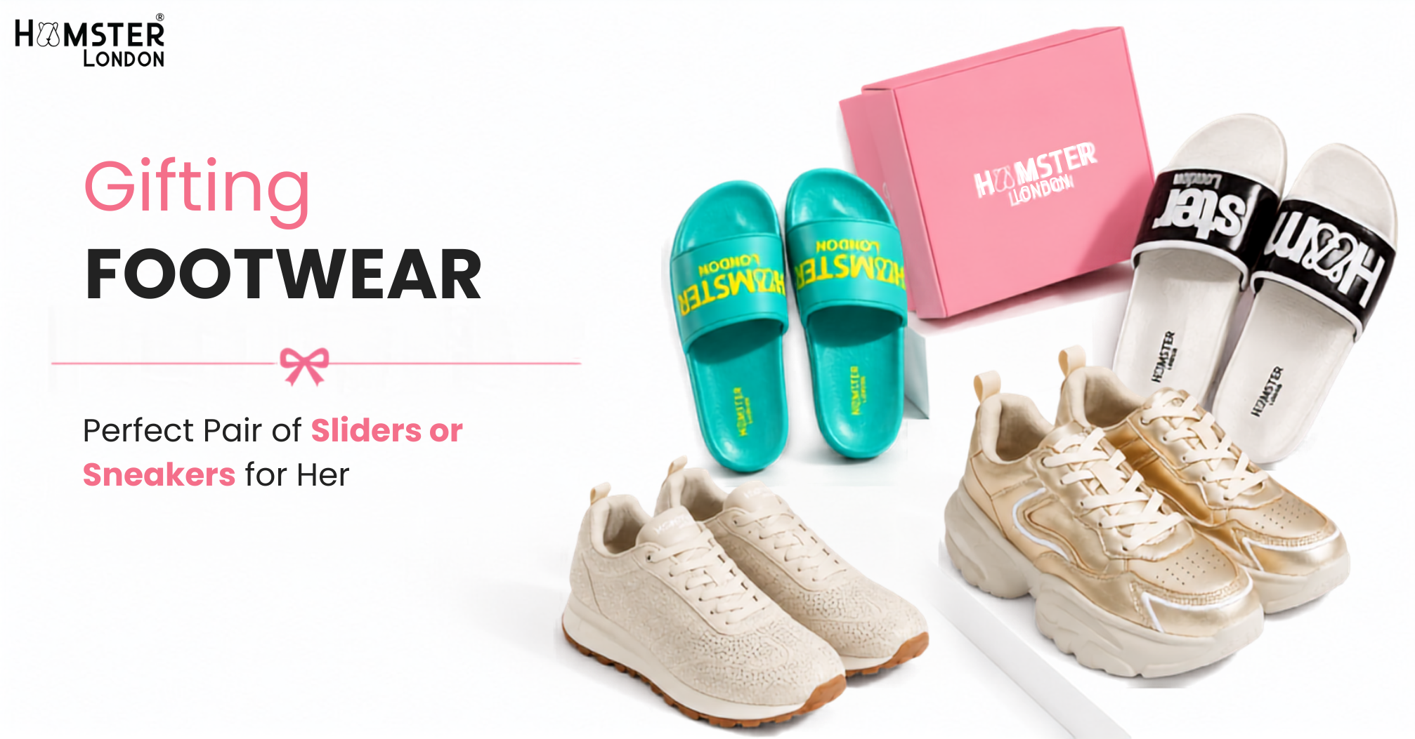 Gifting Footwear: Perfect Pair of Sliders or Sneakers for Her