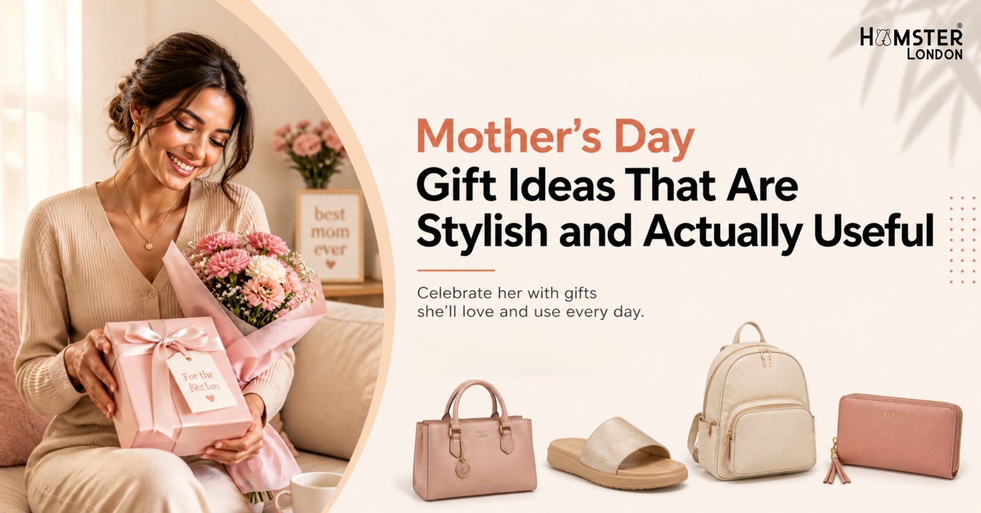 Mother's Day Gift Ideas That Are Stylish and Actually Useful