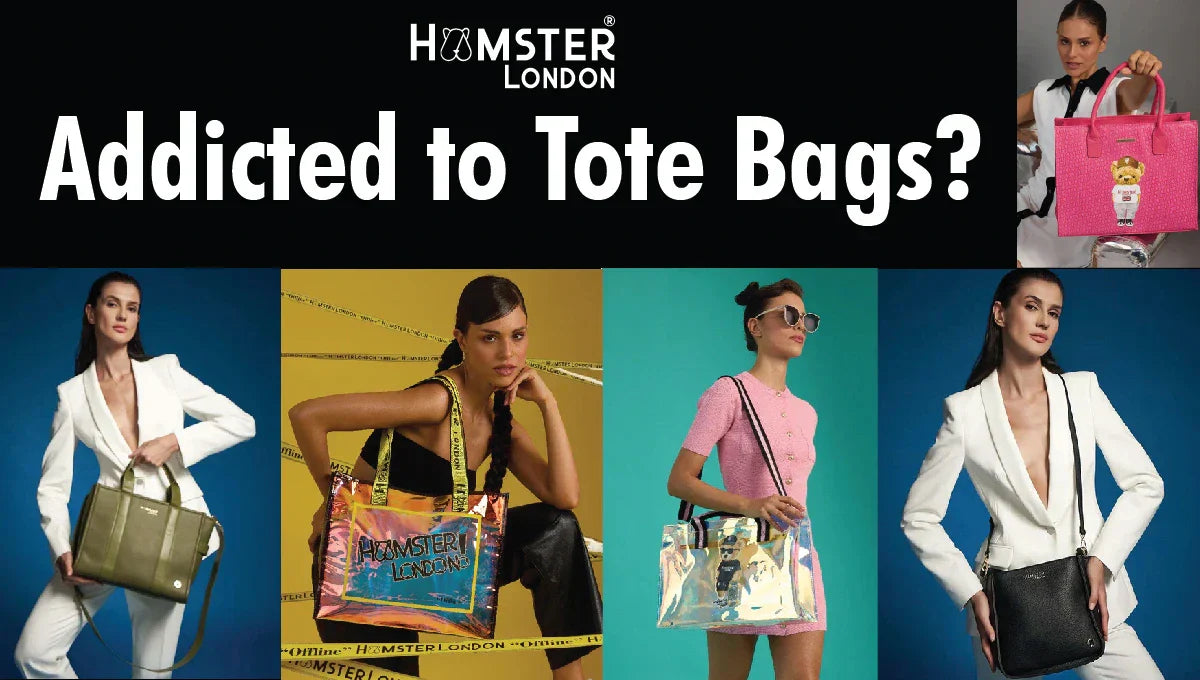 Addicted to Tote Bags? Us Too: 6 Reasons We Just Can’t Stop